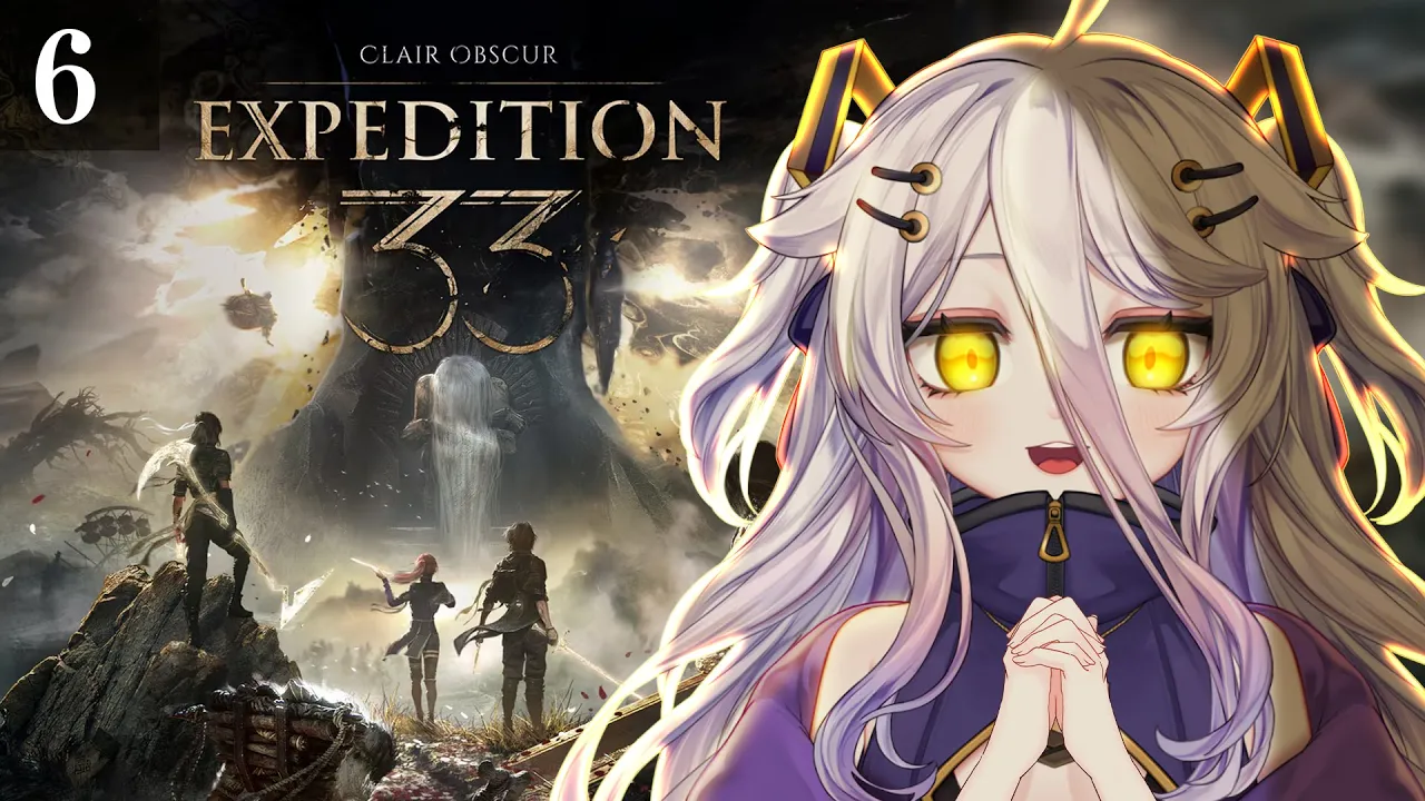 📛Clair Obscur： Expedition 33 DAYO! ／!tts !fanbox !discord !vod !youtube !game